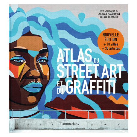 Atlas du Street Art et du graffiti