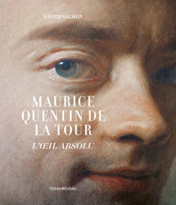 Maurice Quentin de La Tour - L'oeil absolu