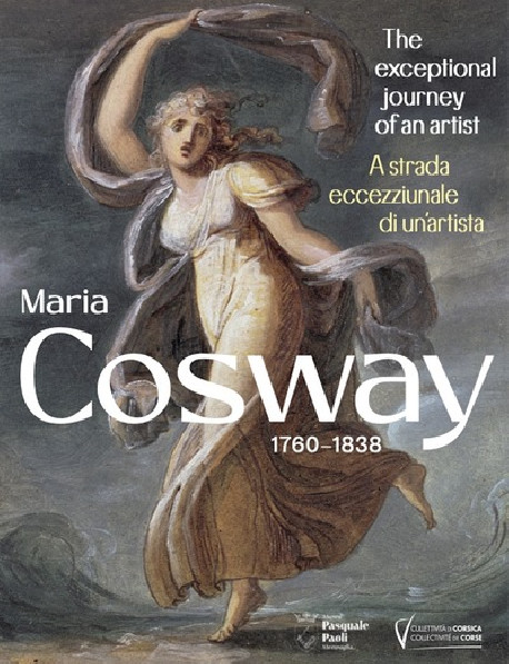 Maria Cosway (1760-1838)- L'itinéraire singulier d'une artiste