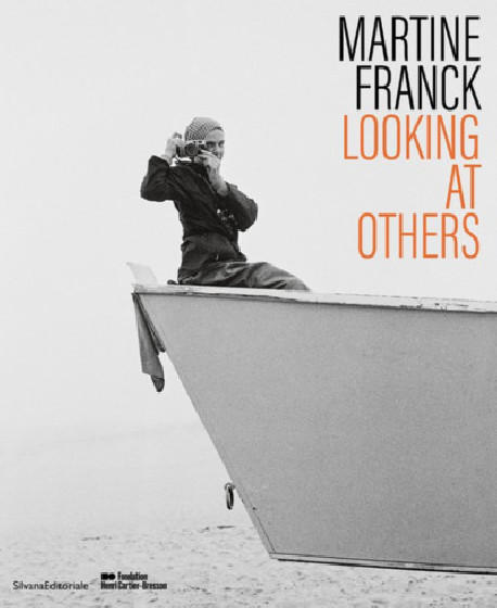 Martine Franck - Looking at Others