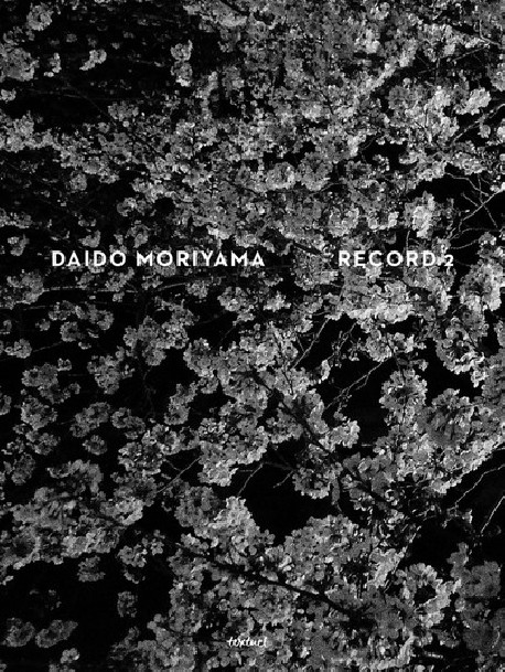 Daido Moriyama - Record 2