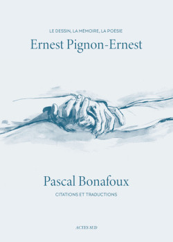 Ernest Pignon-Ernest - Le dessin, la mémoire, la poésie