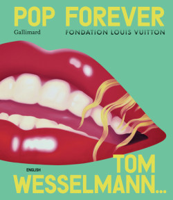 Pop Forever - Tom Wesselmann (English Edition)