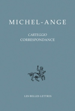 Michel-Ange, carteggio, correspondance