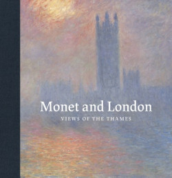 Monet and London - Views of the Thames