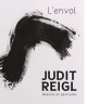 Judit Reigl, l'envol - Dessins et peintures