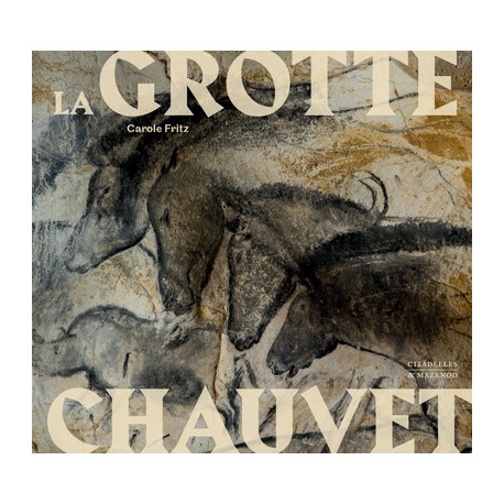 La Grotte Chauvet