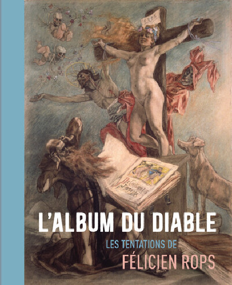 Félicien Rops - L'album du diable