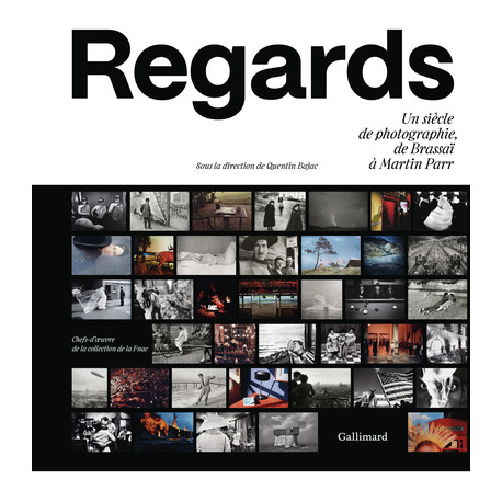 Regards - Un siècle de photographie, de Brassaï à Martin Parr