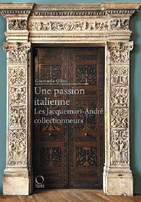 Une passion italienne - Les Jacquemart-André collectionneurs