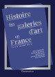 Histoire des galeries d'art en France - Du XIXe au XXIe siècle