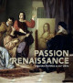 Passion Renaissance - Légendes d'artistes au XIXe siècle