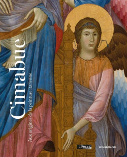 Cimabue - Aux origines de la peinture moderne en Occident