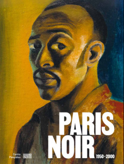 Paris noir (1950-2000) - Catalogue de l'exposition