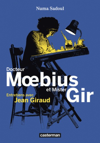 Moebius, entretiens avec Jean Giraud - DessinOriginal.com